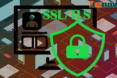 Tầm quan trọng của SSL/TLS và cách cài đặt nó cho webiste.